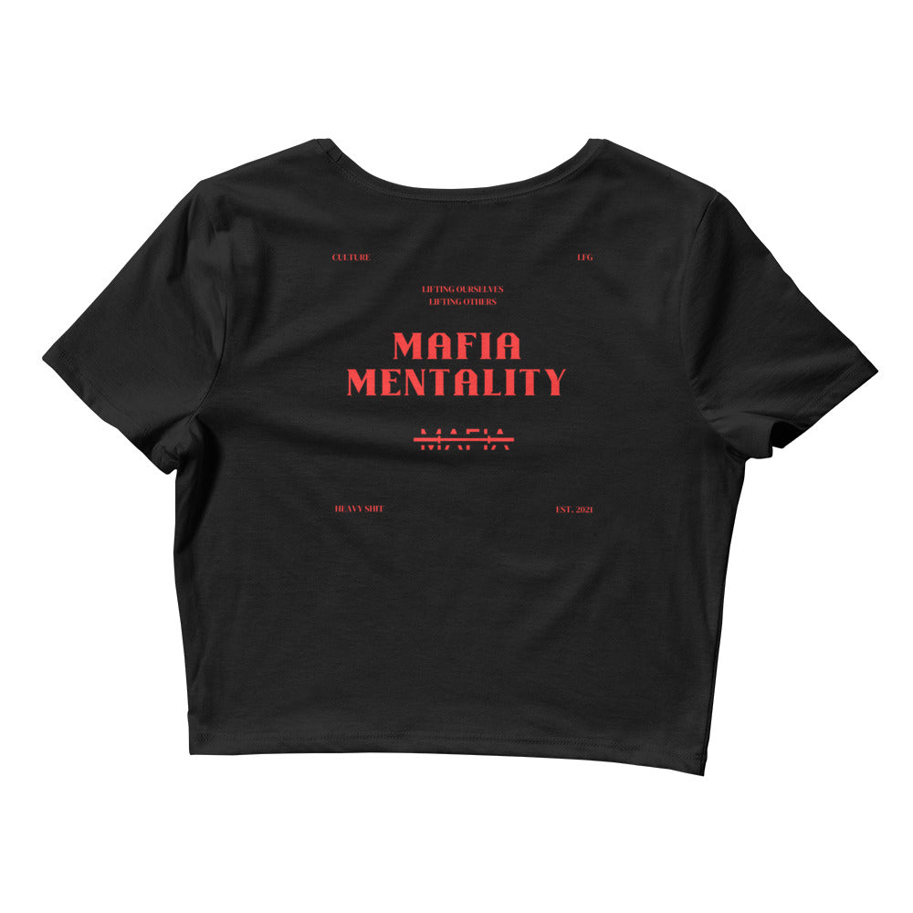 Mafia Mentality Women’s Crop Tee
