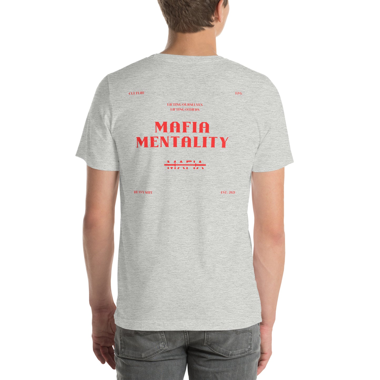 Mafia Mentality Unisex t-shirt