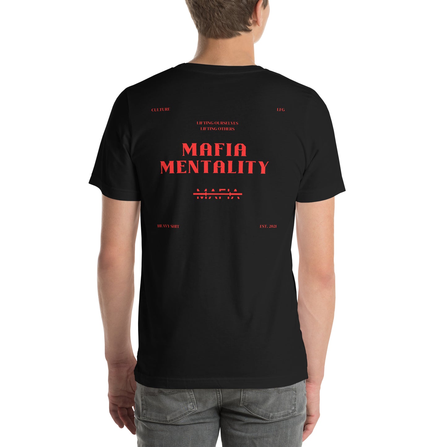 Mafia Mentality Unisex t-shirt